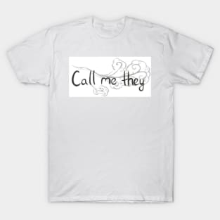 Call me they (Wind) T-Shirt